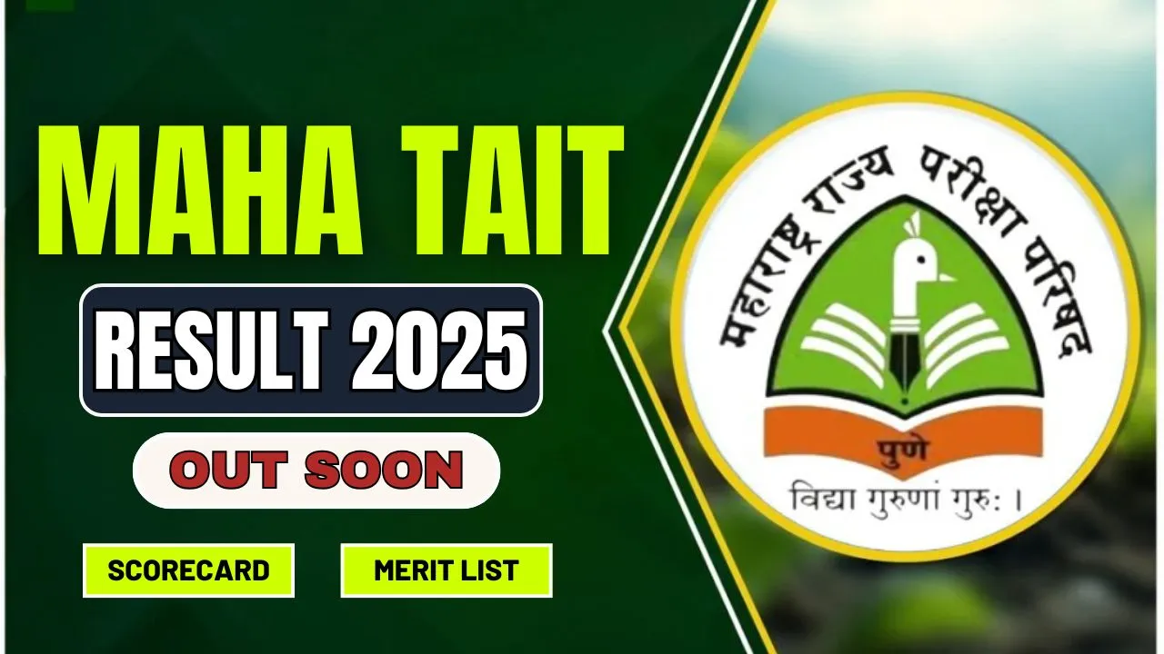 MAHA TAIT Result 2025 OUT