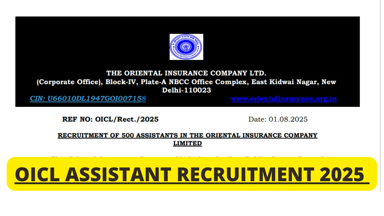 OICL Assistant Recruitment 2025