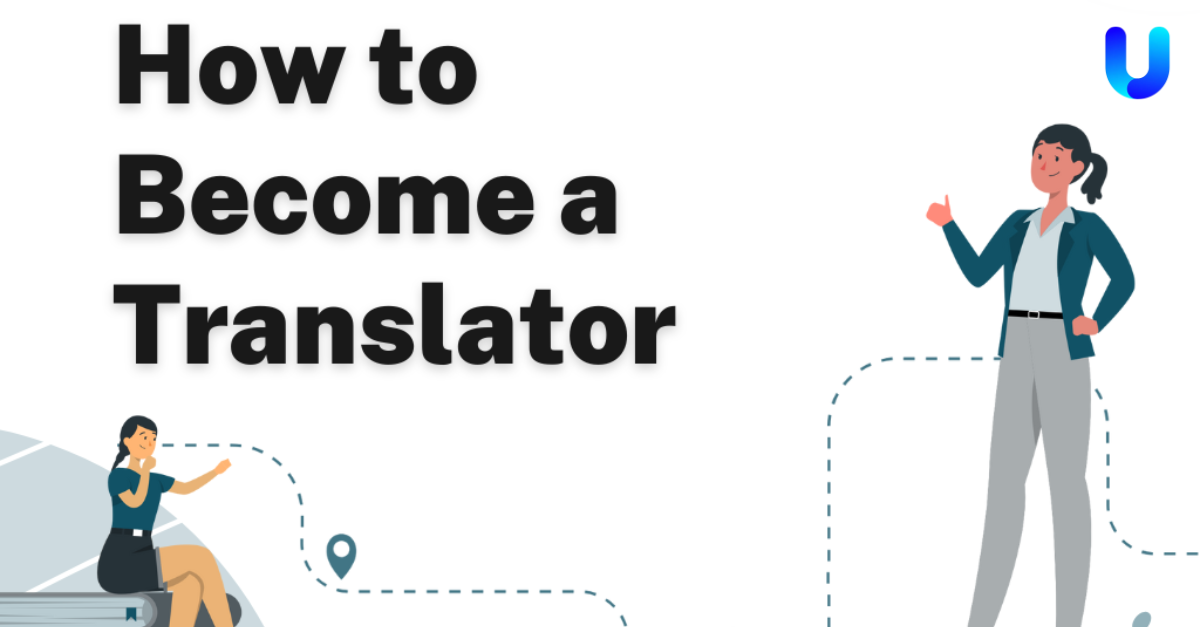 How to Become a Translator