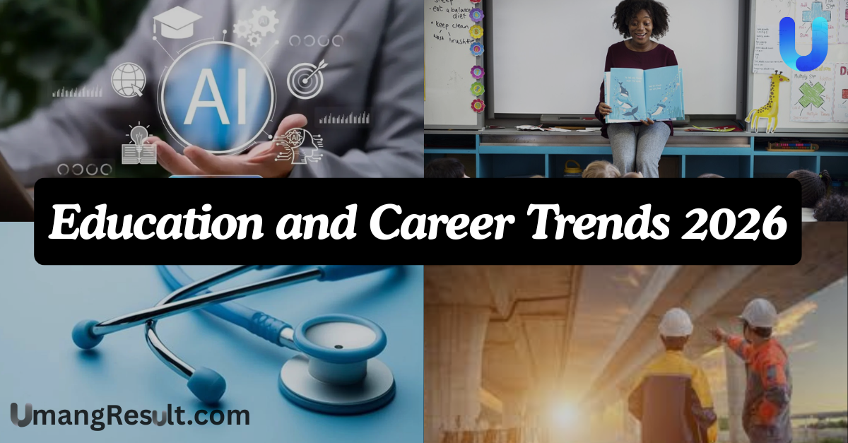 Education and Career Trends 2026