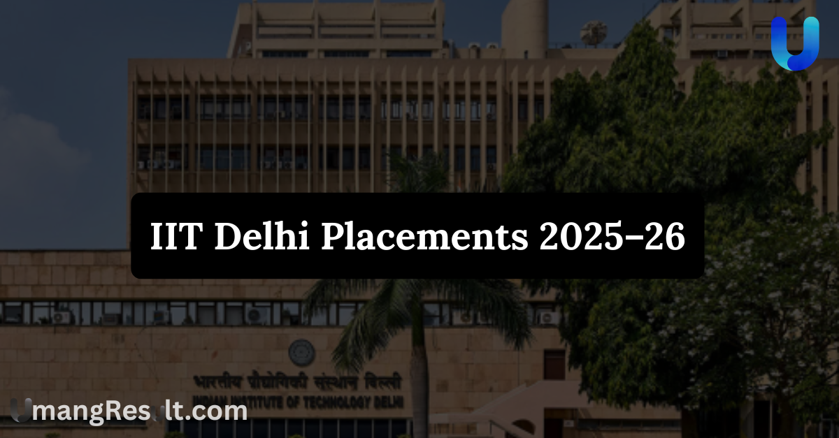 IIT Delhi Placements 2025–26