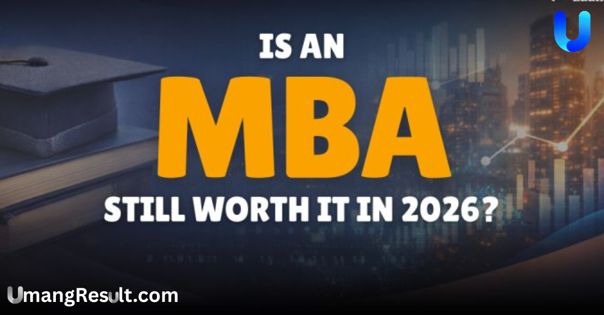 Is the MBA Still Worth It in 2026